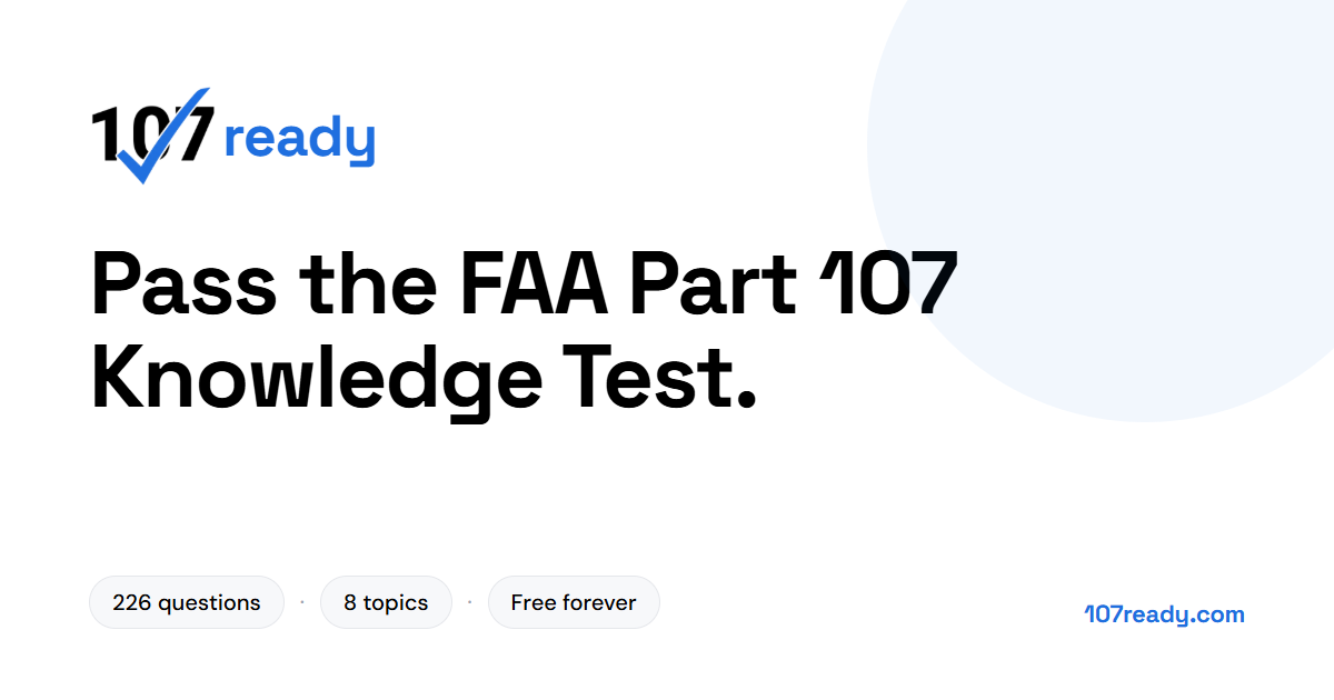 FAA Part 107 Practice Exam — Free Drone Pilot Test | 107ready